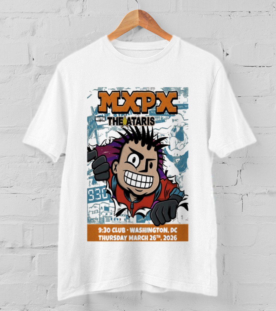 Mxpx With The Ataris 9 30 Club Washington DC March 26 2026 T-Shirt