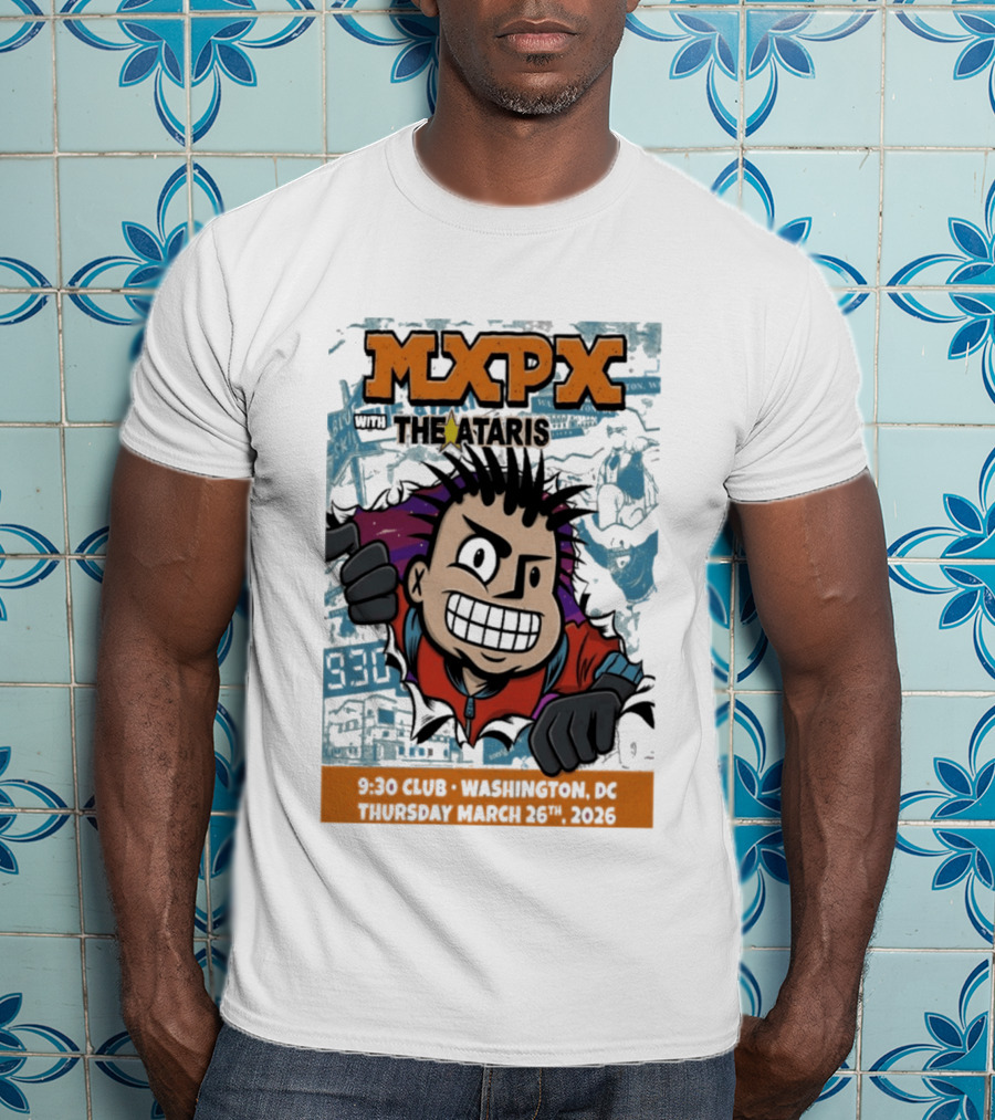 Mxpx With The Ataris 9 30 Club Washington DC March 26 2026 T-Shirt