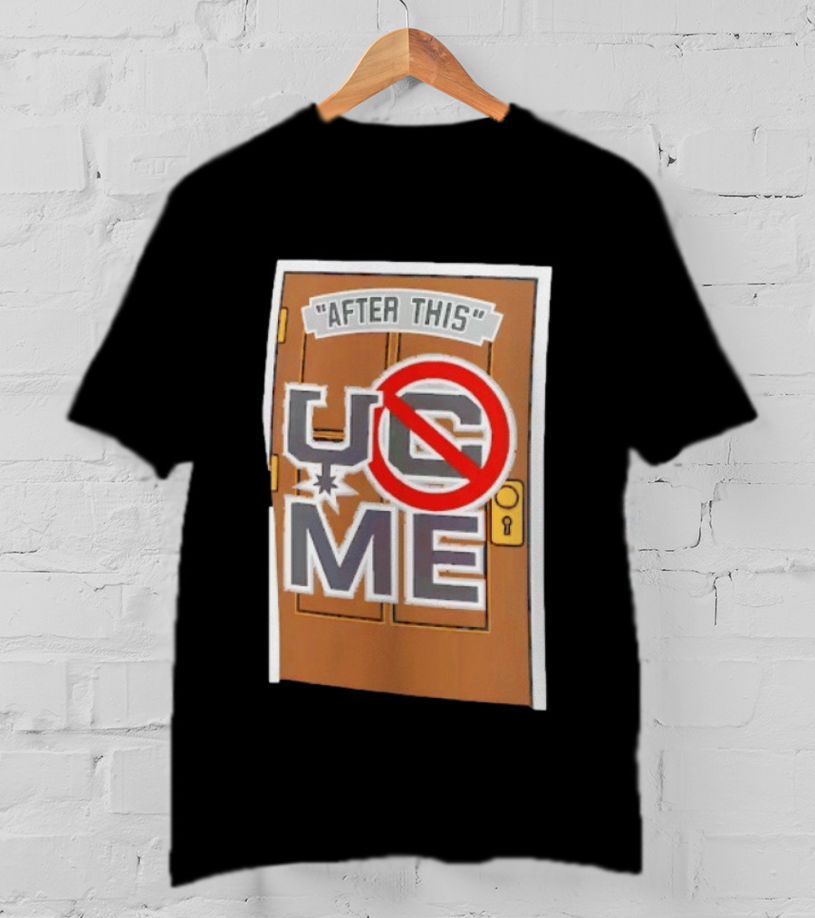 After This UCME Door Graphic John Cena T-Shirt