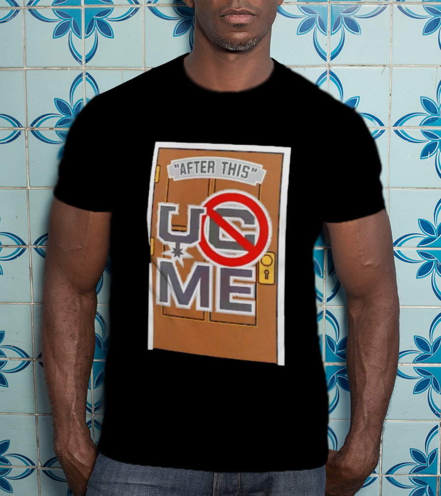After This UCME Door Graphic John Cena T-Shirt