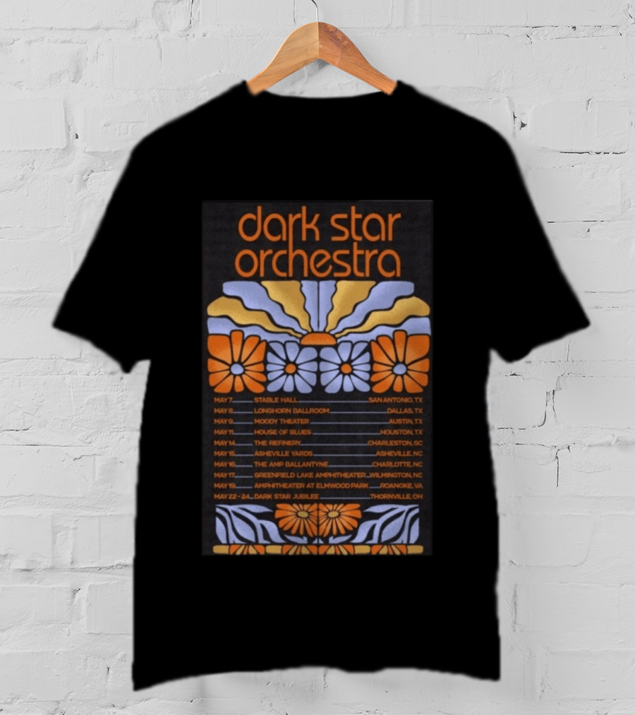 Dark Star Orchestra 2026 Spring Tour With Flowers And Venue Dates T-Shirt