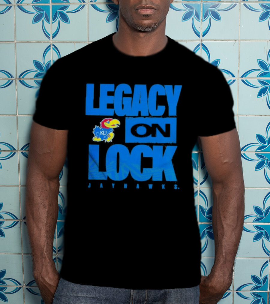 Legacy On Lock Kansas Jayhawks 2026 March Madness T-Shirt