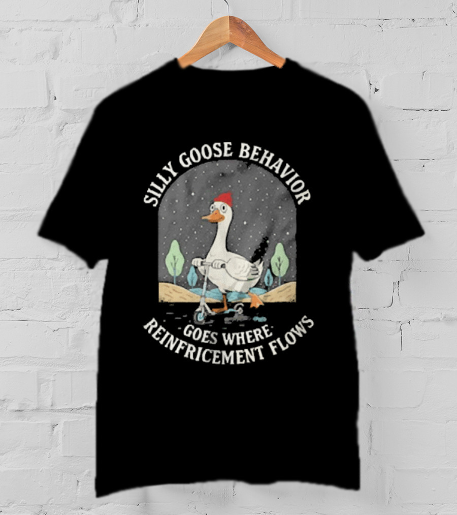 Silly Goose Behavior Goes Where Reinforcement Flows Goose Cartoon In Red Beanie Under Night Sky T-Shirt