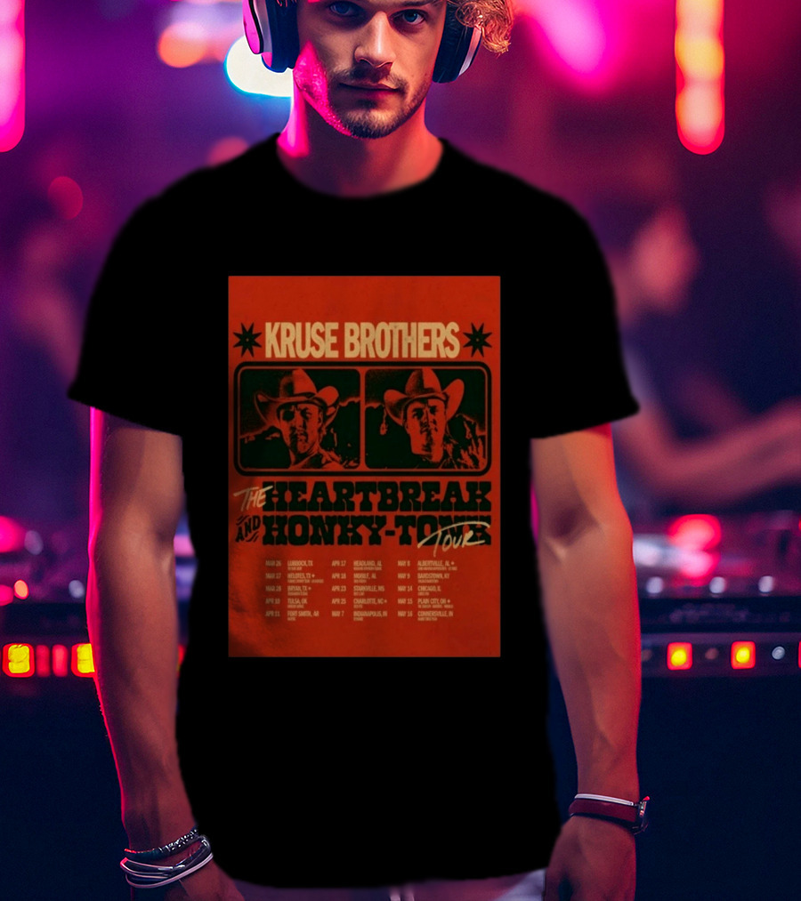Kruse Brothers Heartbreak And Honky Tonk Tour 2026 Concert Dates T-Shirt