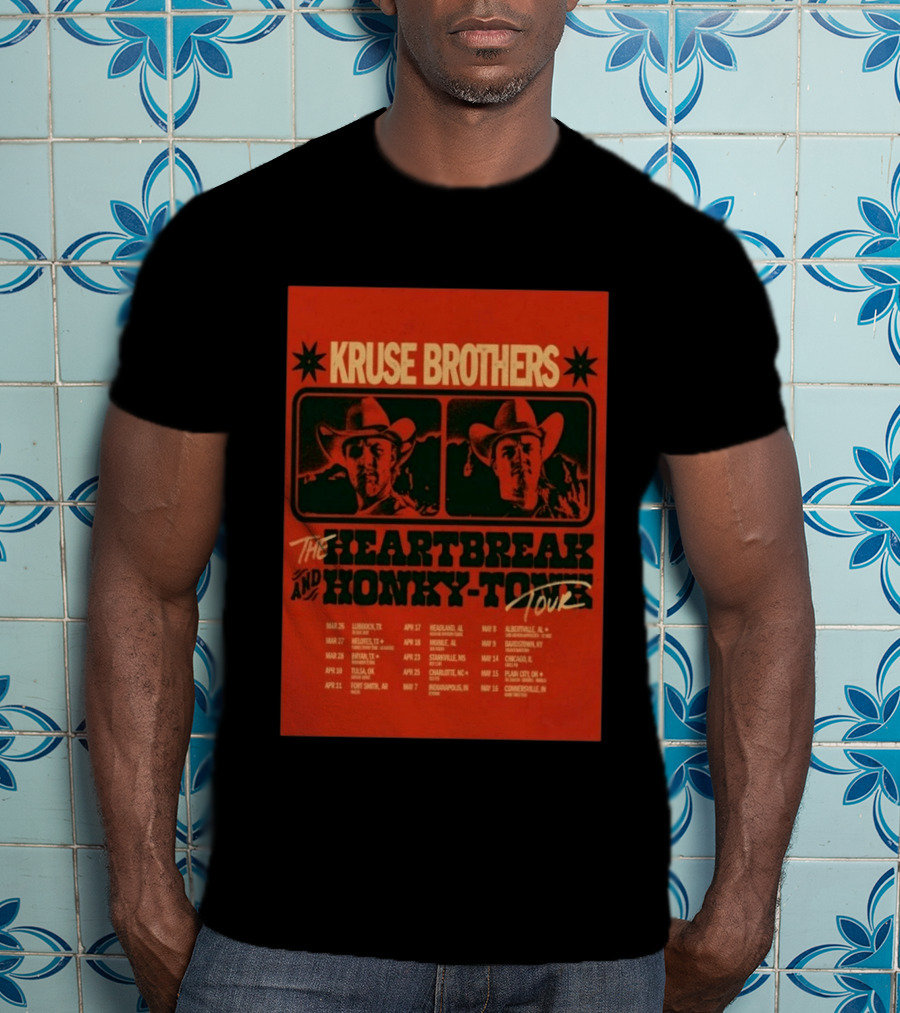 Kruse Brothers Heartbreak And Honky Tonk Tour 2026 Concert Dates T-Shirt