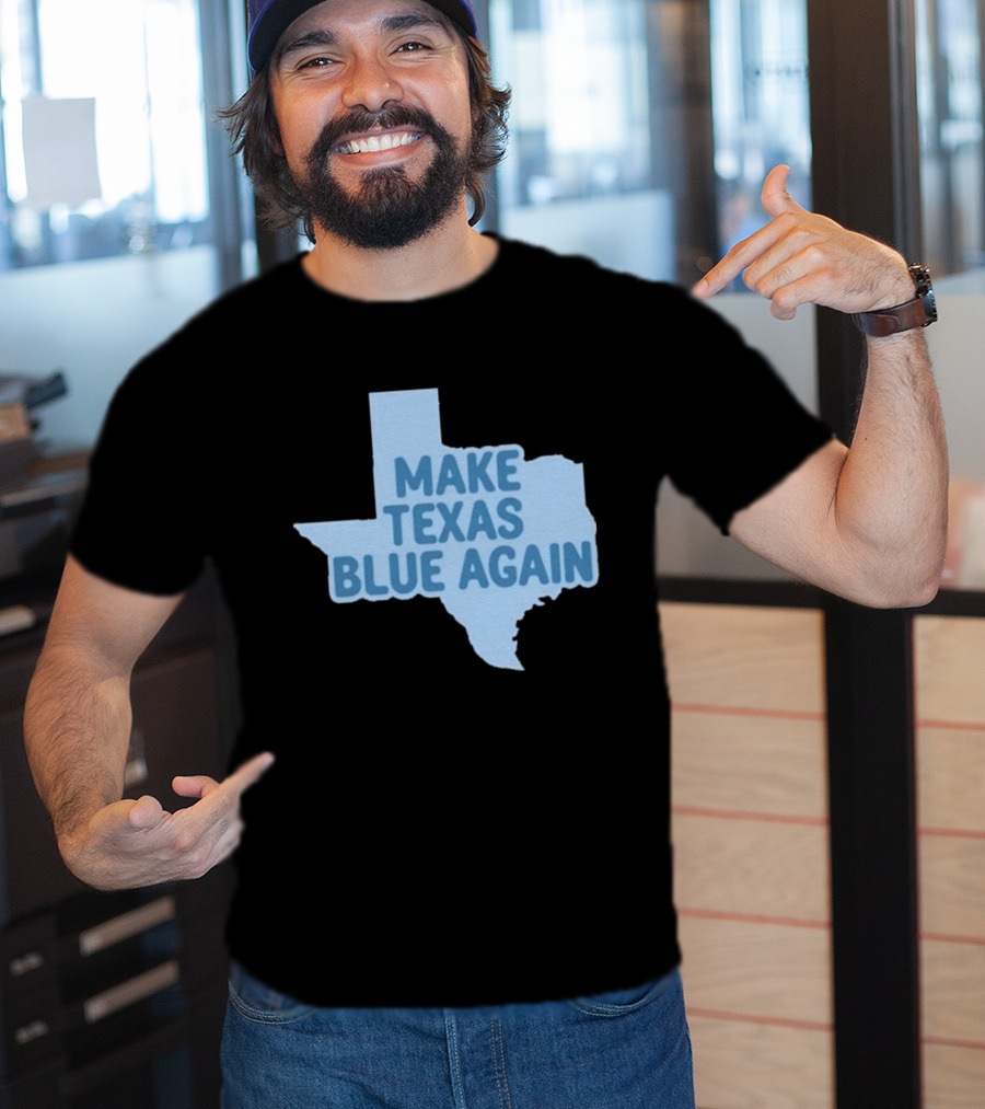 Make Texas Blue Again James Talarico T-Shirt