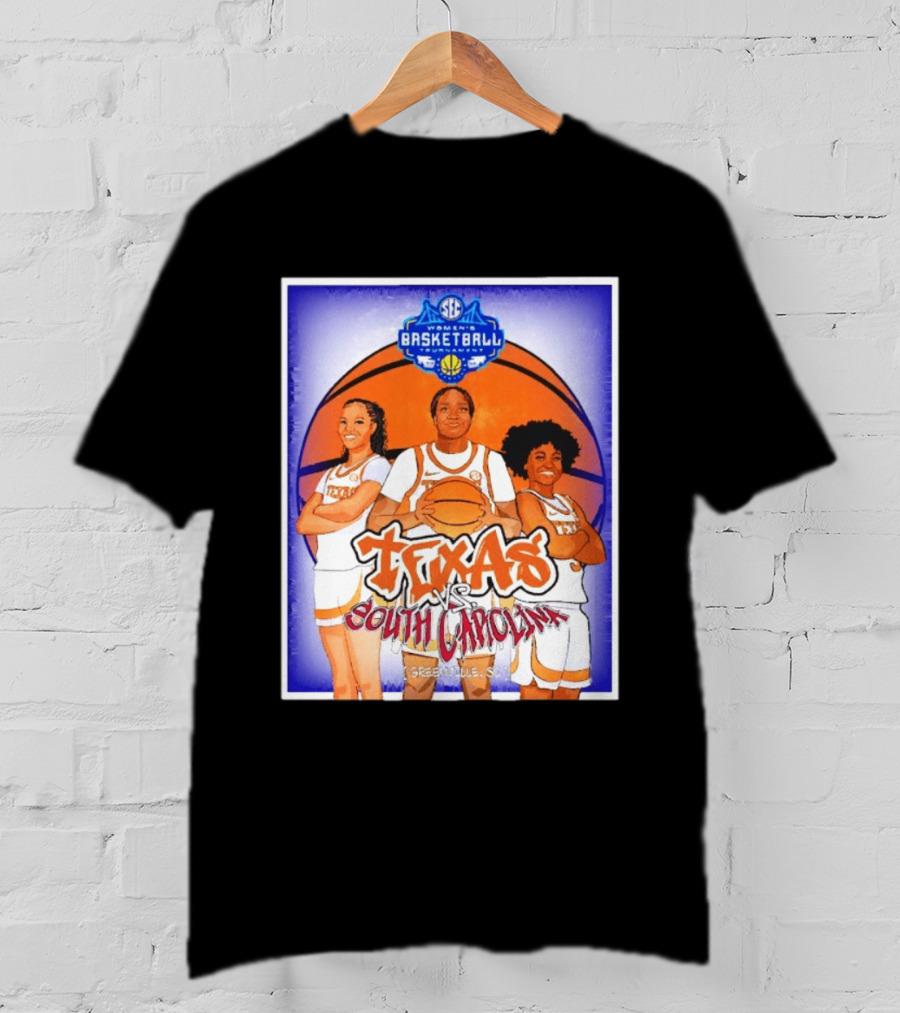 Texas Longhorns Vs South Carolina Gamecocks SEC Women's Basketball Tournament 2026 Greenville SC T-Shirt