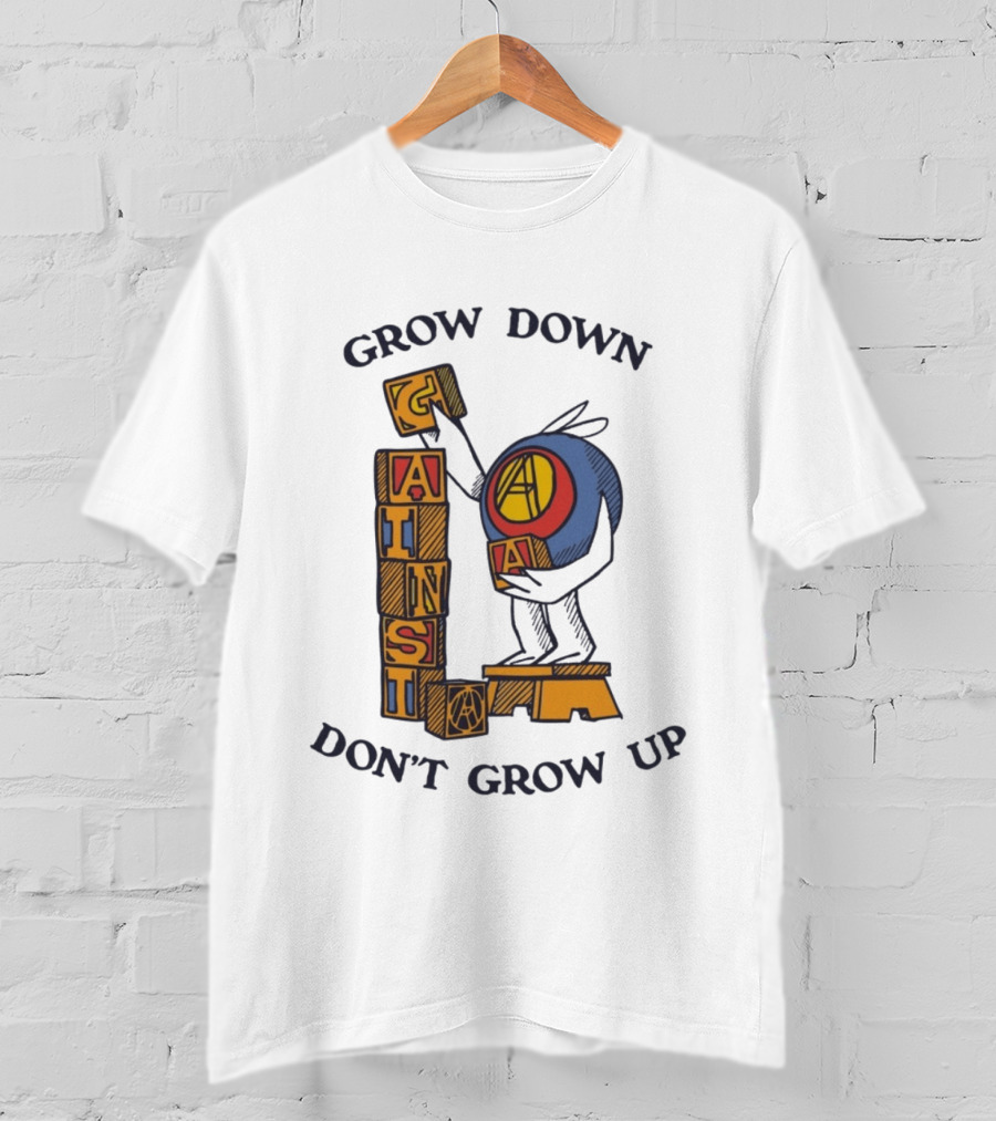 Grow Down Against Grow Up Playful Blocks T-Shirt