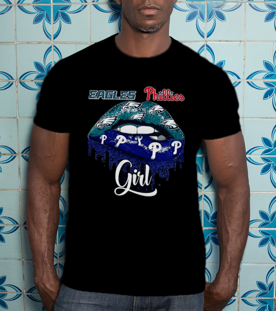 Philadelphia Eagles Phillies Lip Girl 2025 T-Shirt
