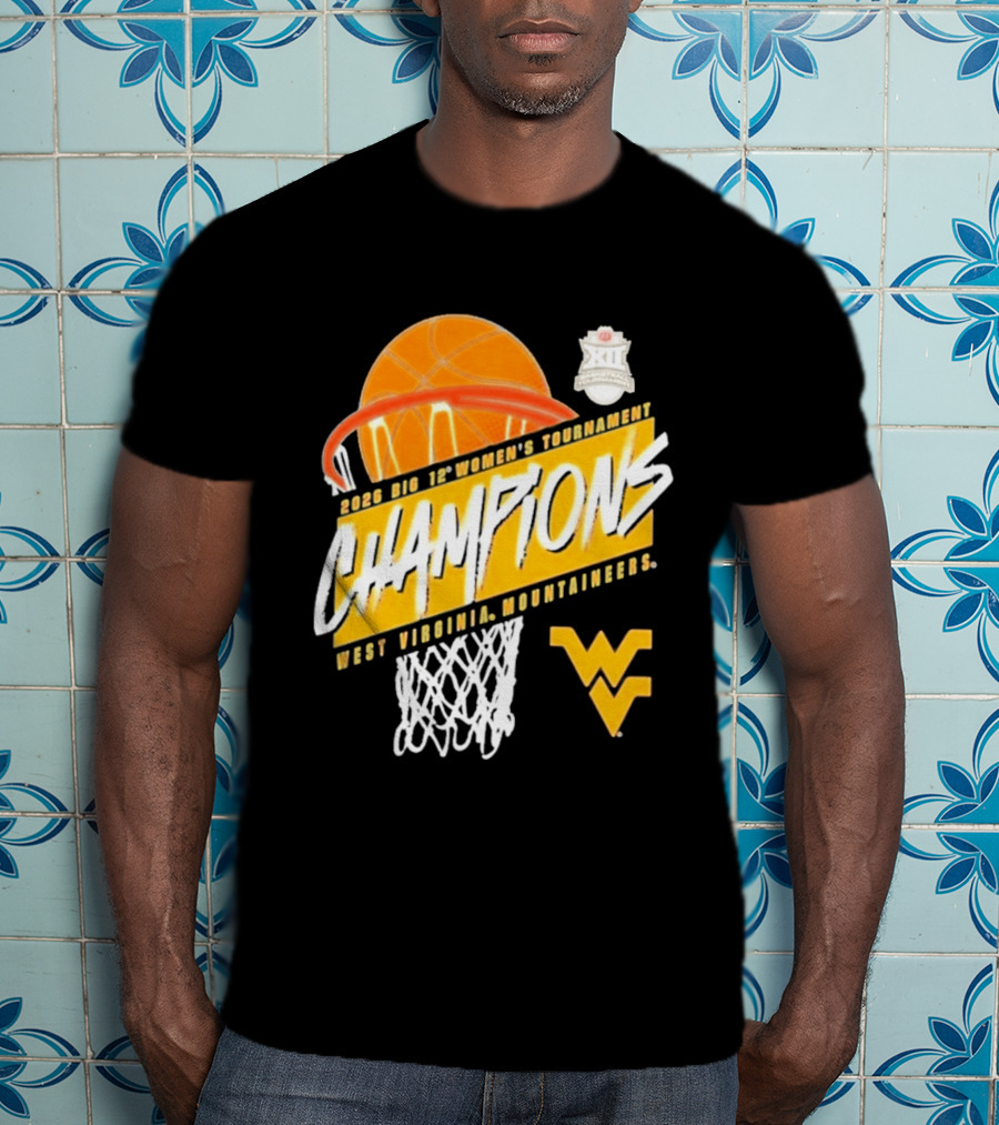 2026 Big 12 Women's Tournament Champions West Virginia Mountaineers Basketball T-Shirt