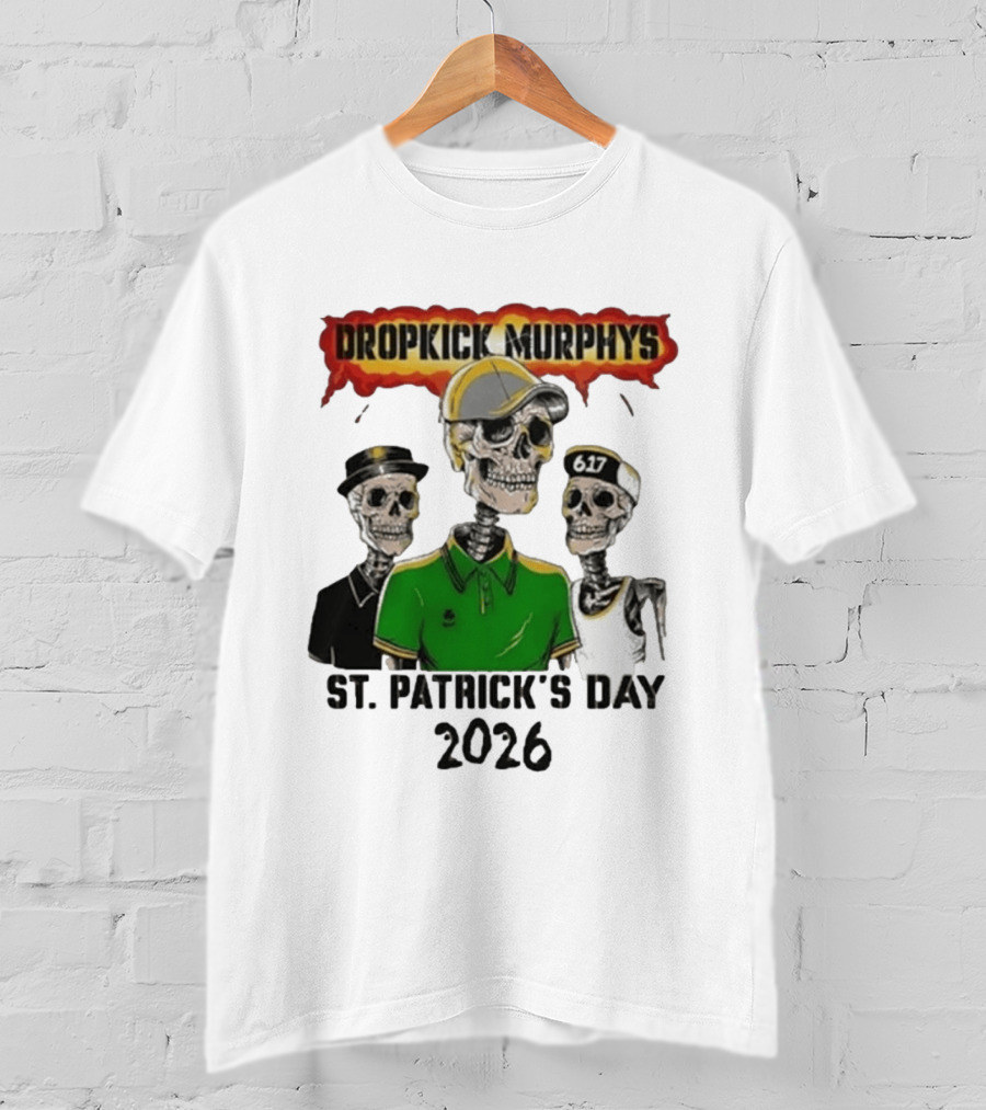 Dropkick Murphys St Patrick's Day 2026 Skeleton Trio 617 T-Shirt