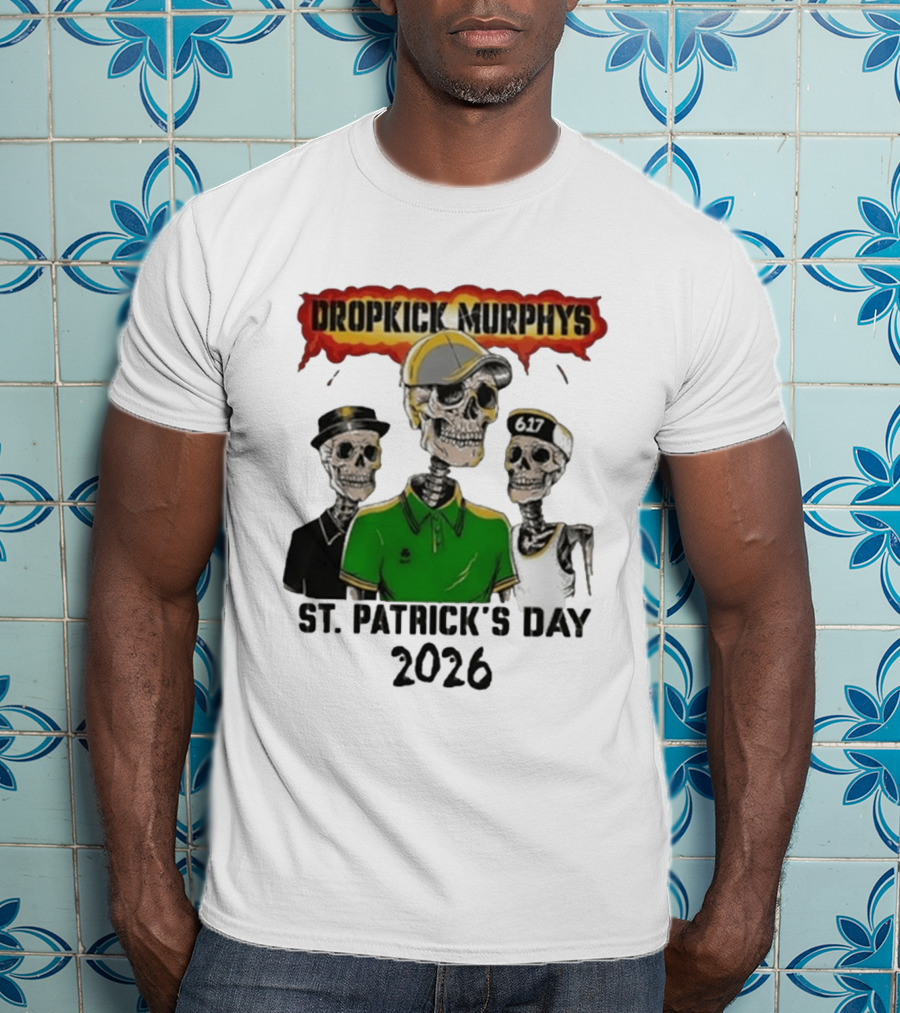 Dropkick Murphys St Patrick's Day 2026 Skeleton Trio 617 T-Shirt