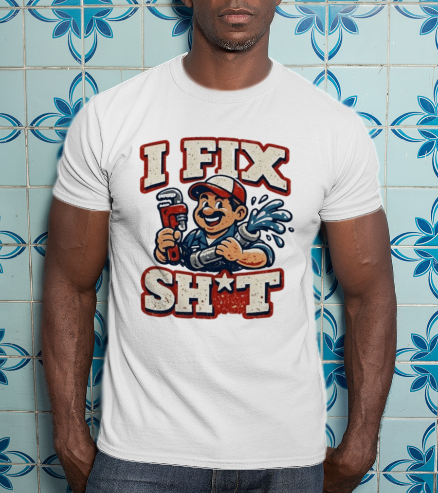 I Fix Sht Plumber Cartoon Graphic With Pipe And Wrench T-Shirt