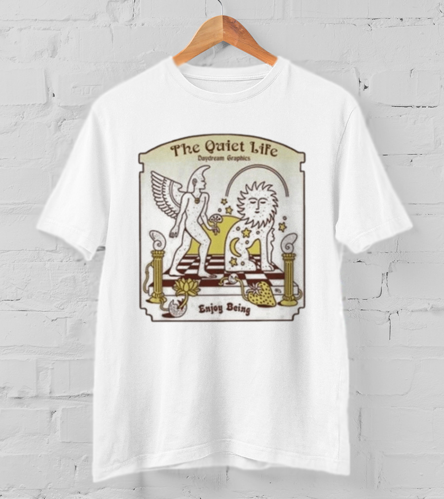 The Quiet Life Daydream Graphics Enjoy Being T-Shirt