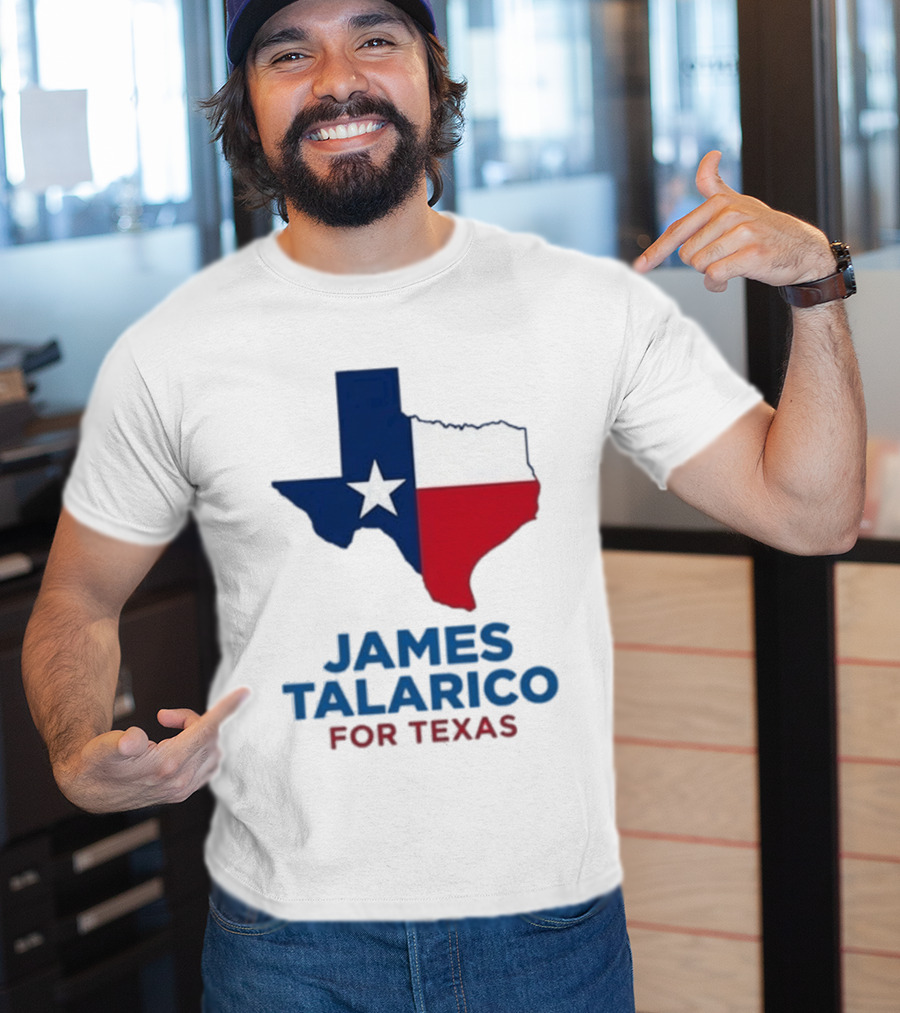 James Talarico For Texas 2026 Campaign Texas Flag T-Shirt