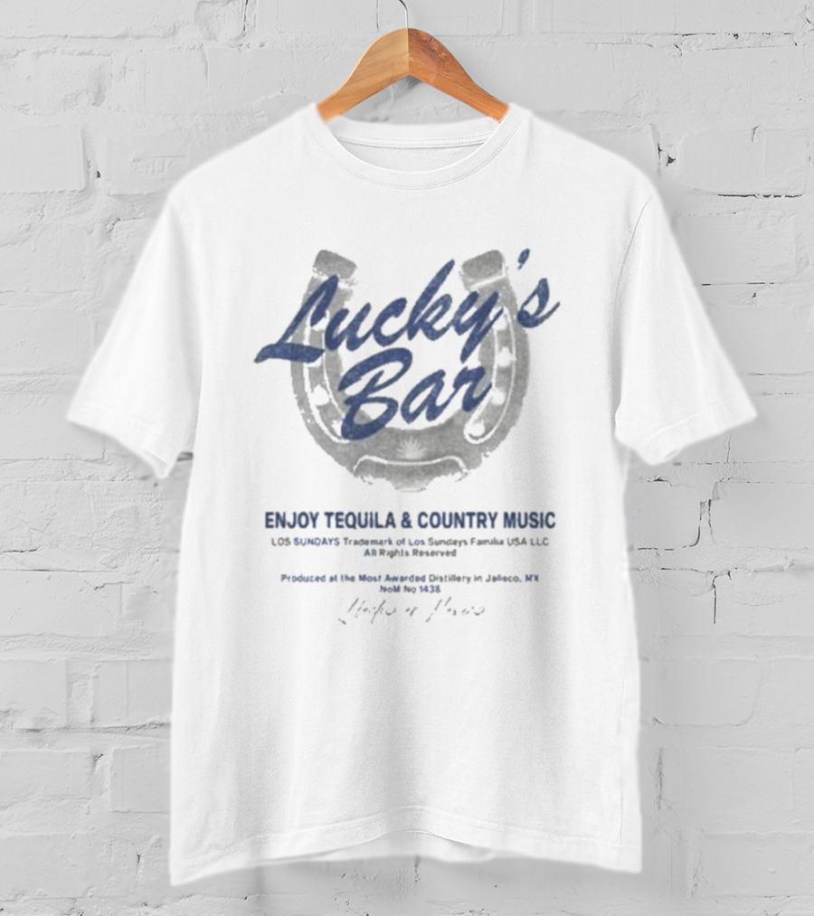 Lucky's Bar Los Sundays Enjoy Tequila & Country Music T-Shirt