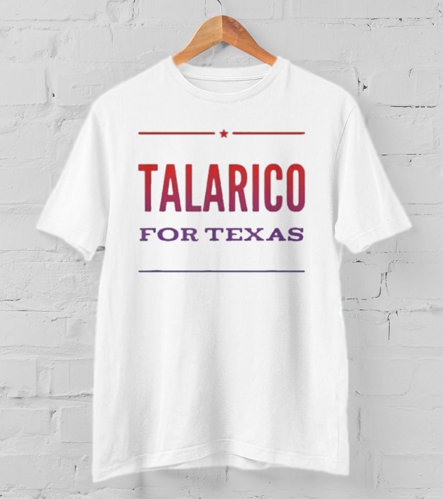 Talarico For Texas James Talarico Senate Campaign T-Shirt