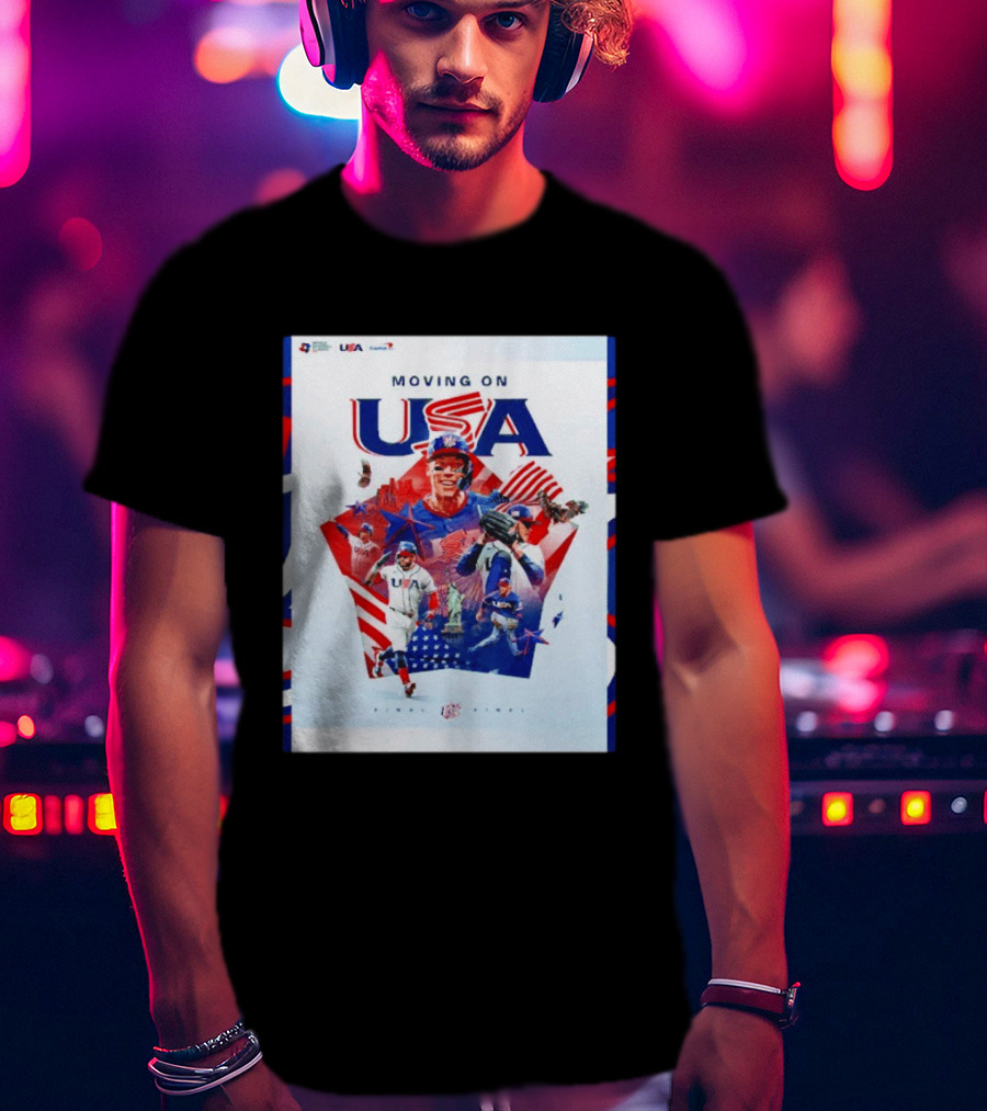Moving On USA World Baseball Classic 2026 Team USA Final Player T-Shirt