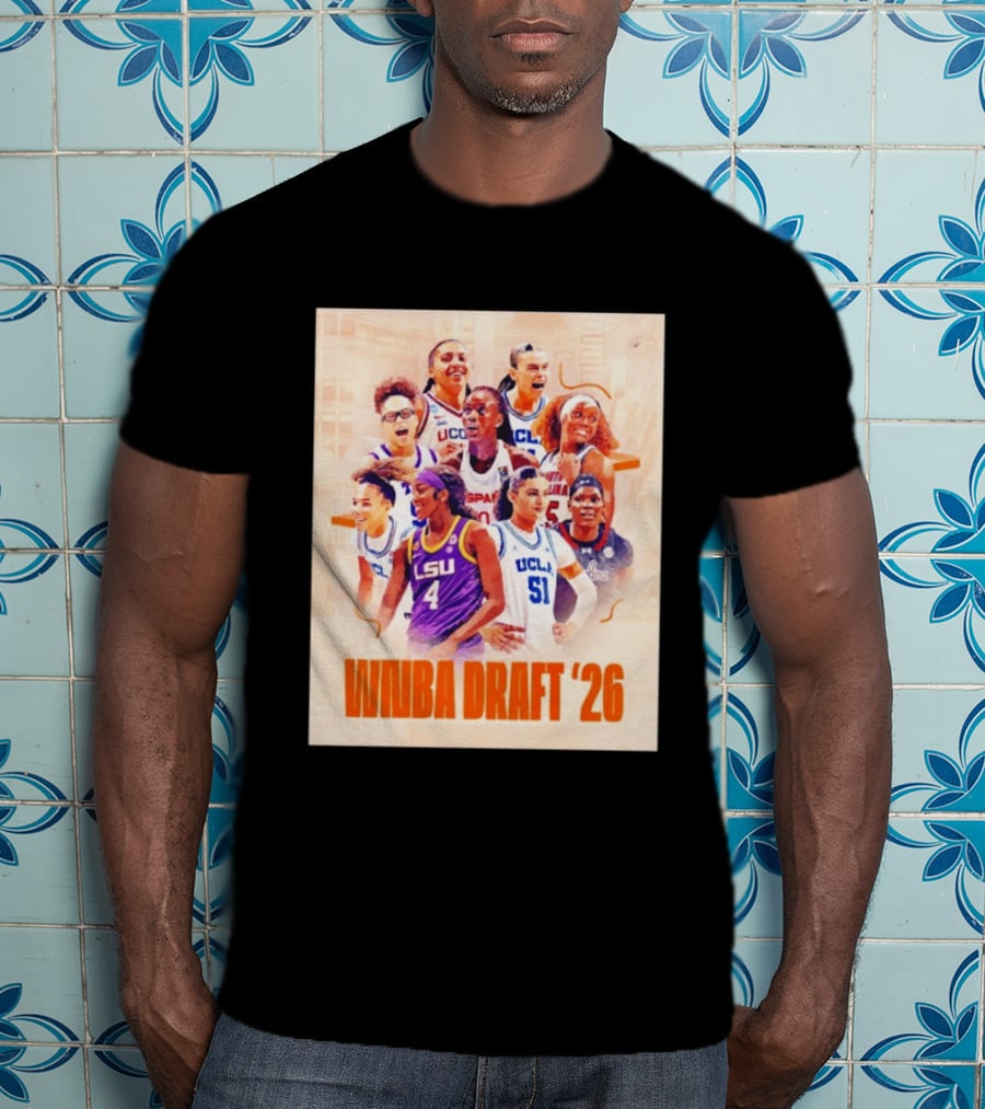 NCAA Women's Basketball WNBA Draft 2026 NCAA UCLA LSU Players T-Shirt