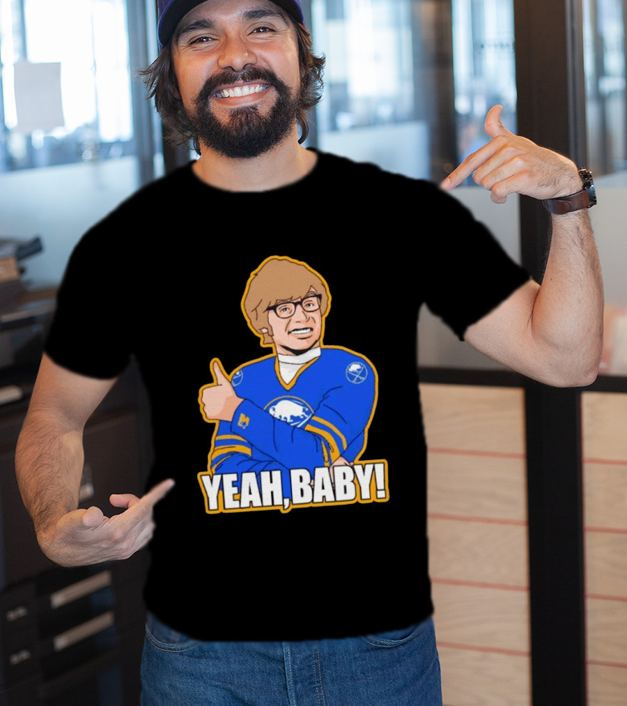 Yeah Baby Austin Powers Buffalo Sabres Hockey T-Shirt