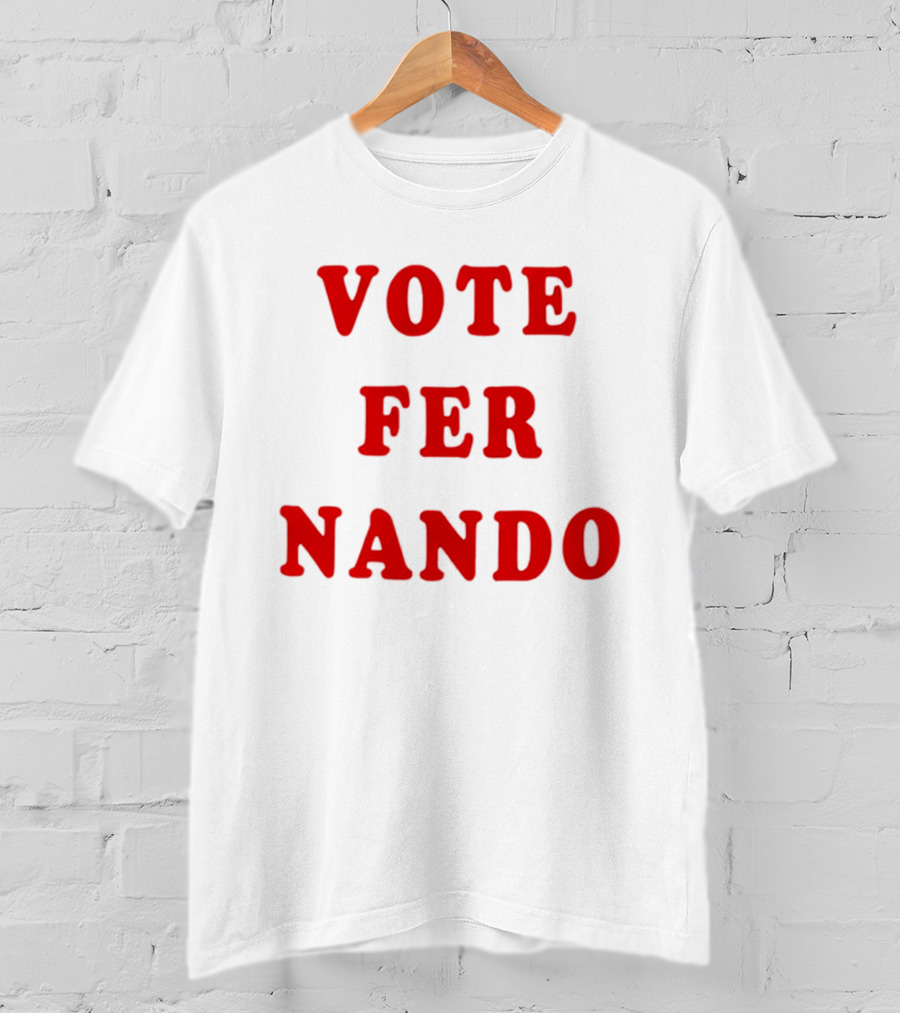 VOTE FER NANDO Padres Baseball T-Shirt
