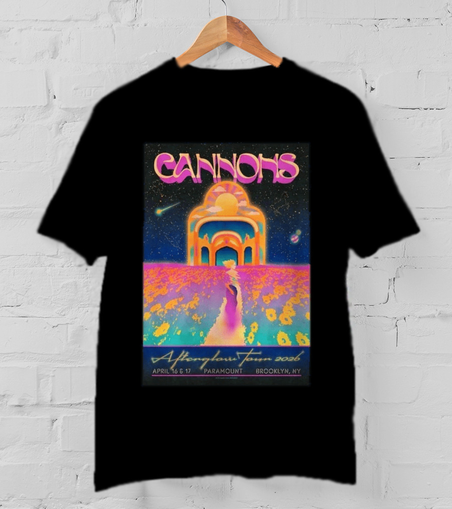 Cannons Afterglow Tour 2026 April 16 17 Paramount Brooklyn NY T-Shirt