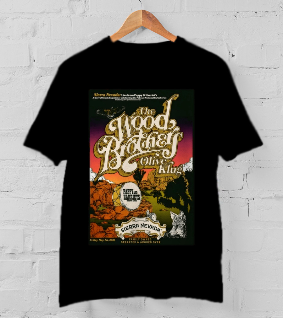 Sierra Nevada Presents The Wood Brothers Olive Klug Live May 1 2026 Pappy & Harriet's Pioneertown CA T-Shirt