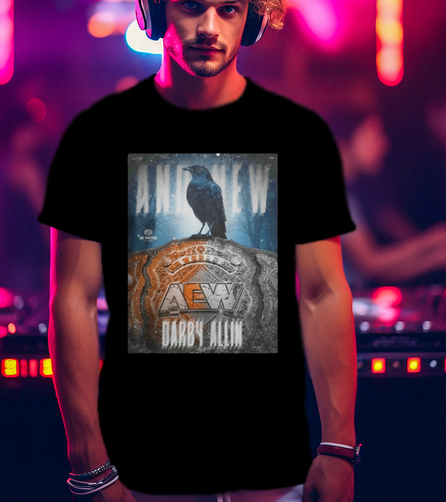 And New AEW World Darby Allin Championship Belt Raven T-Shirt
