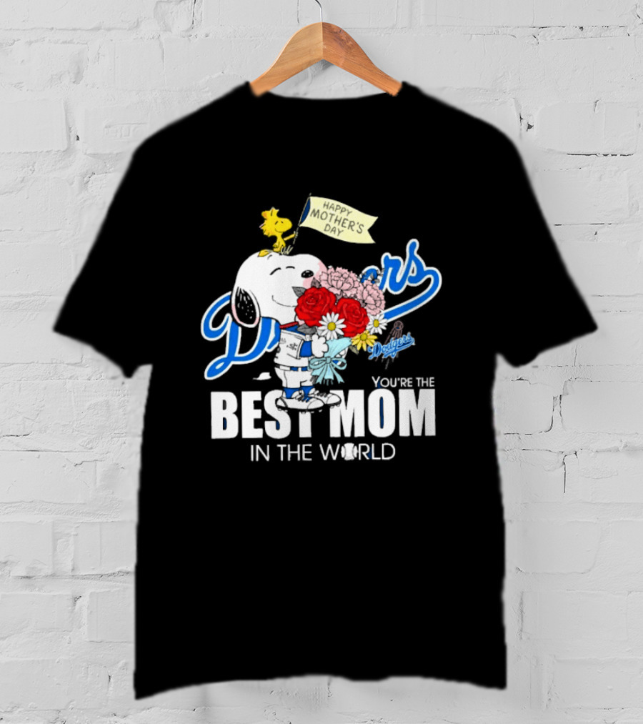 Snoopy Dodgers You're The Best Mom In The World T-Shirt