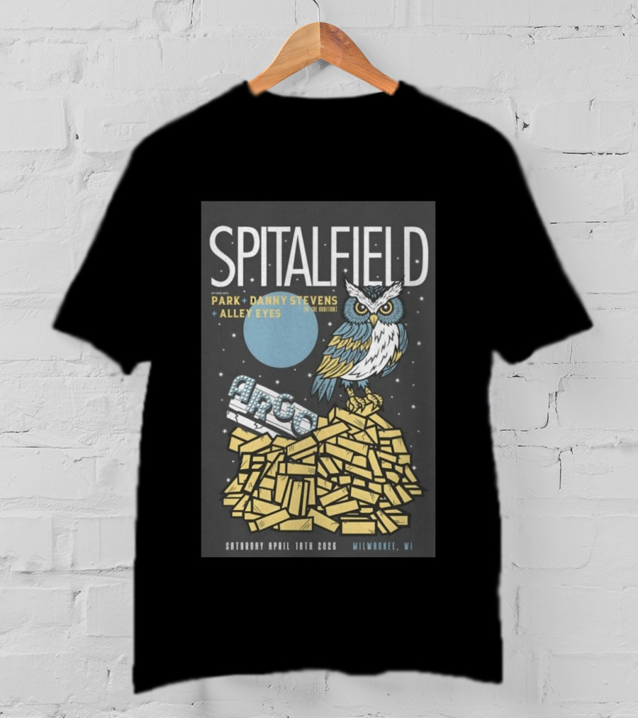 Spitalfield Park Danny Stevens Alley Eyes Milwaukee WI April 18th 2026 Arco Owl T-Shirt