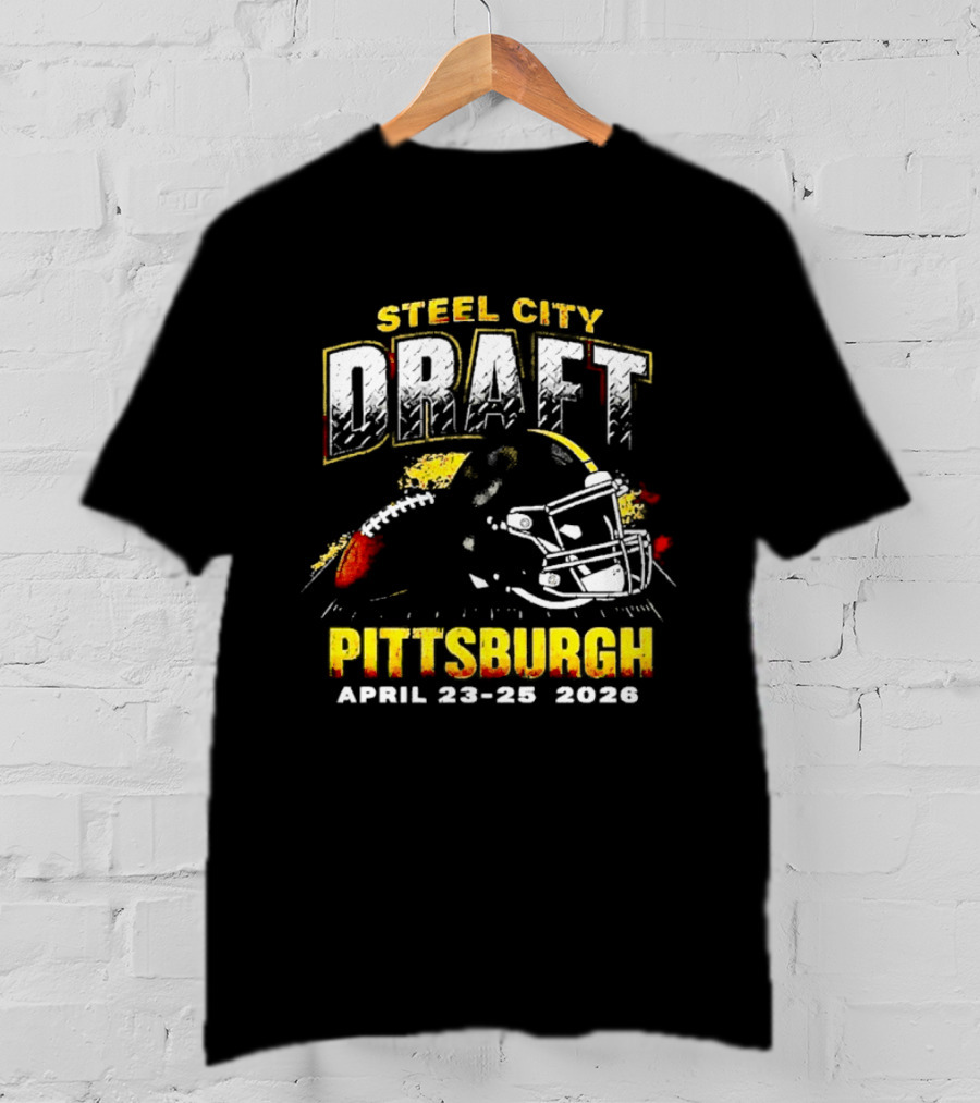 Steel City Draft Pittsburgh April 23 26 2026 Helmet T-Shirt