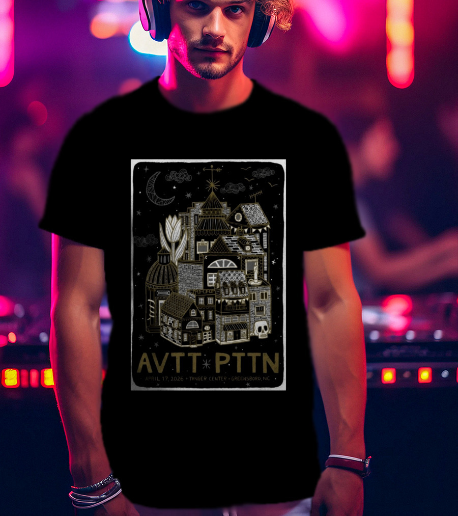 AVTT PTTN April 17 2026 Tanger Center Greensboro NC T-Shirt