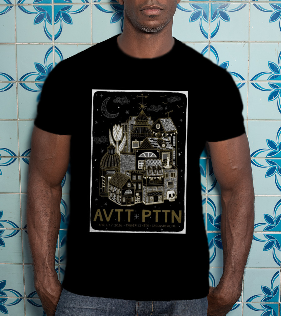 AVTT PTTN April 17 2026 Tanger Center Greensboro NC T-Shirt