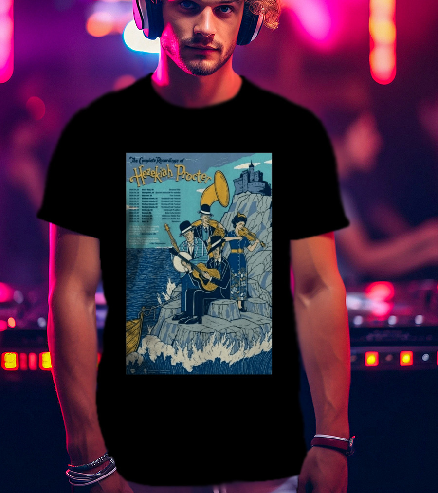 Hezekiah Procter Complete Recordings Tour 2026 Scottish Irish Music T-Shirt
