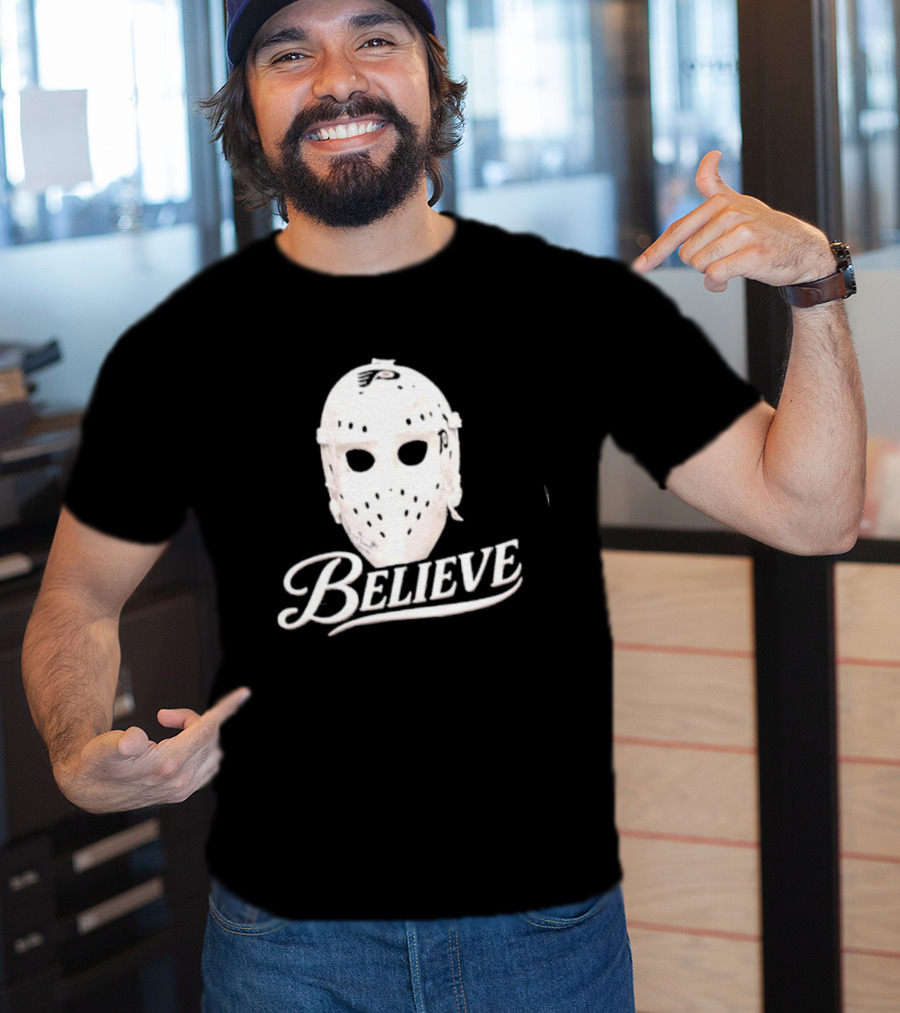 Believe Classic Hockey Mask Philadelphia Flyers T-Shirt
