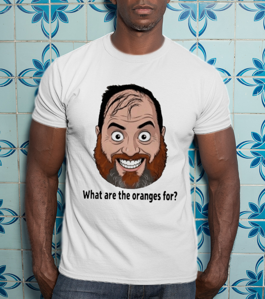 Camelcast What Are The Oranges For Meme Face T-Shirt