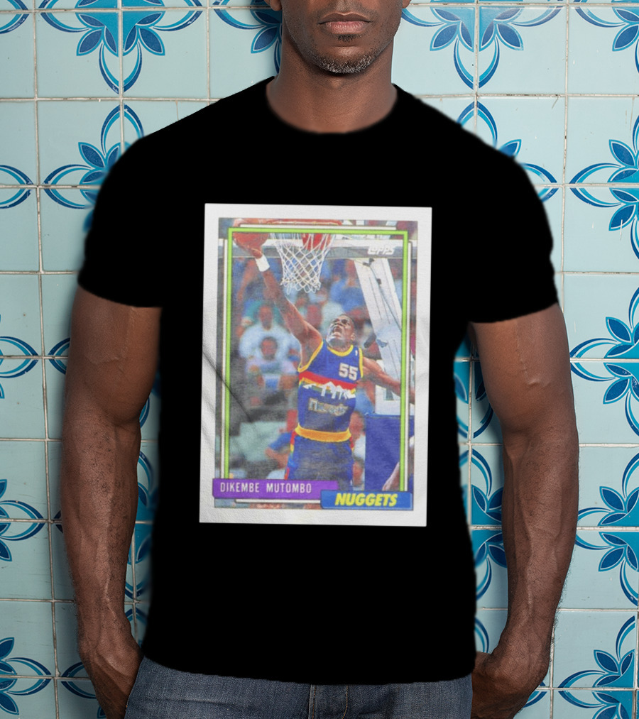 Dikembe Mutombo Topps Denver Nuggets NBA Basketball Card 55 T-Shirt