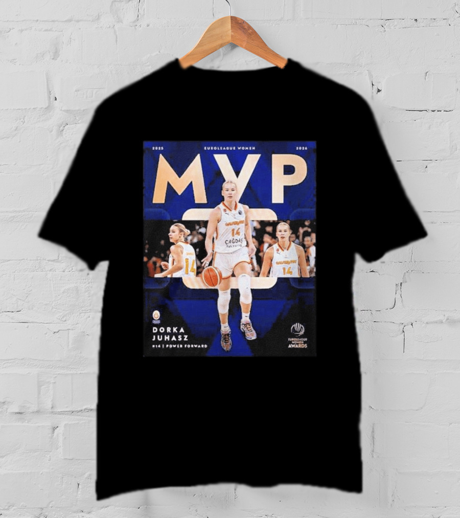 EuroLeague Women MVP 2025 2026 Dorka Juhasz Power Forward Cagdas Basketball Awards T-Shirt