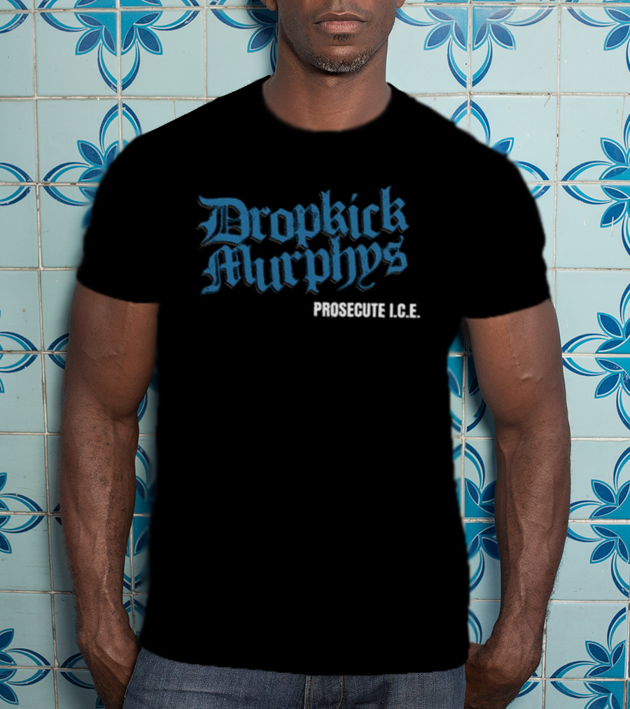 Dropkick Murphys Prosecute I.C.E Tour Lyric T-Shirt