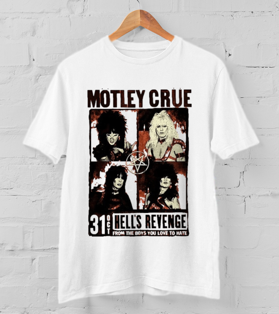 Motley Crue Hell's Revenge 31 Oct From The Boys You Love To Hate Flyer T-Shirt