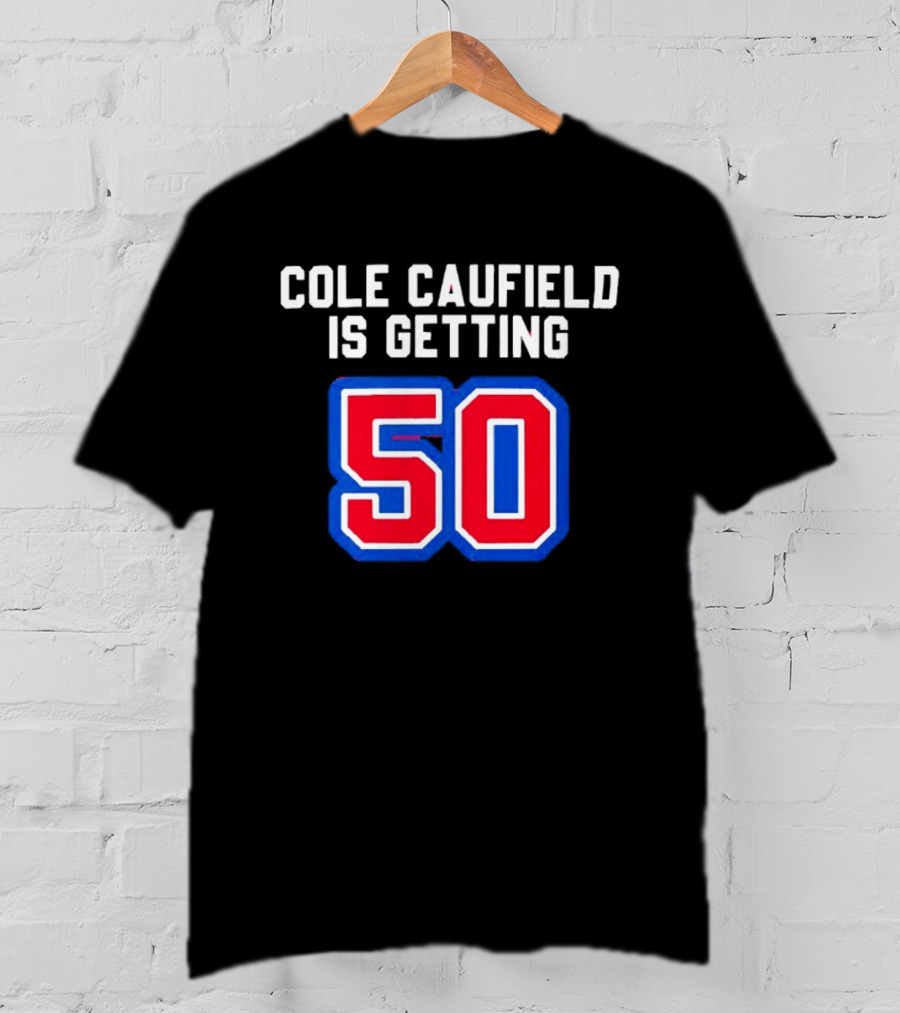 Cole Caufield Is Getting 50 Goals Montreal Canadiens T-Shirt