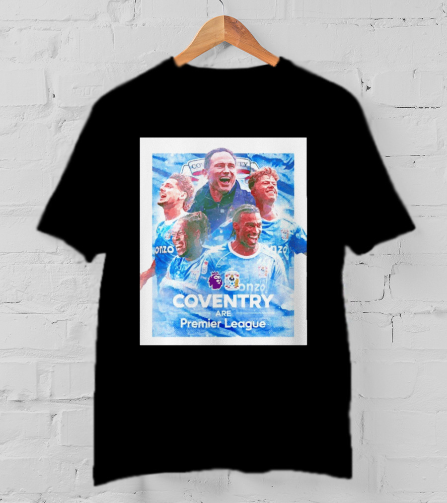 Coventry City FC Premier League Players Coventry Are Premier League T-Shirt