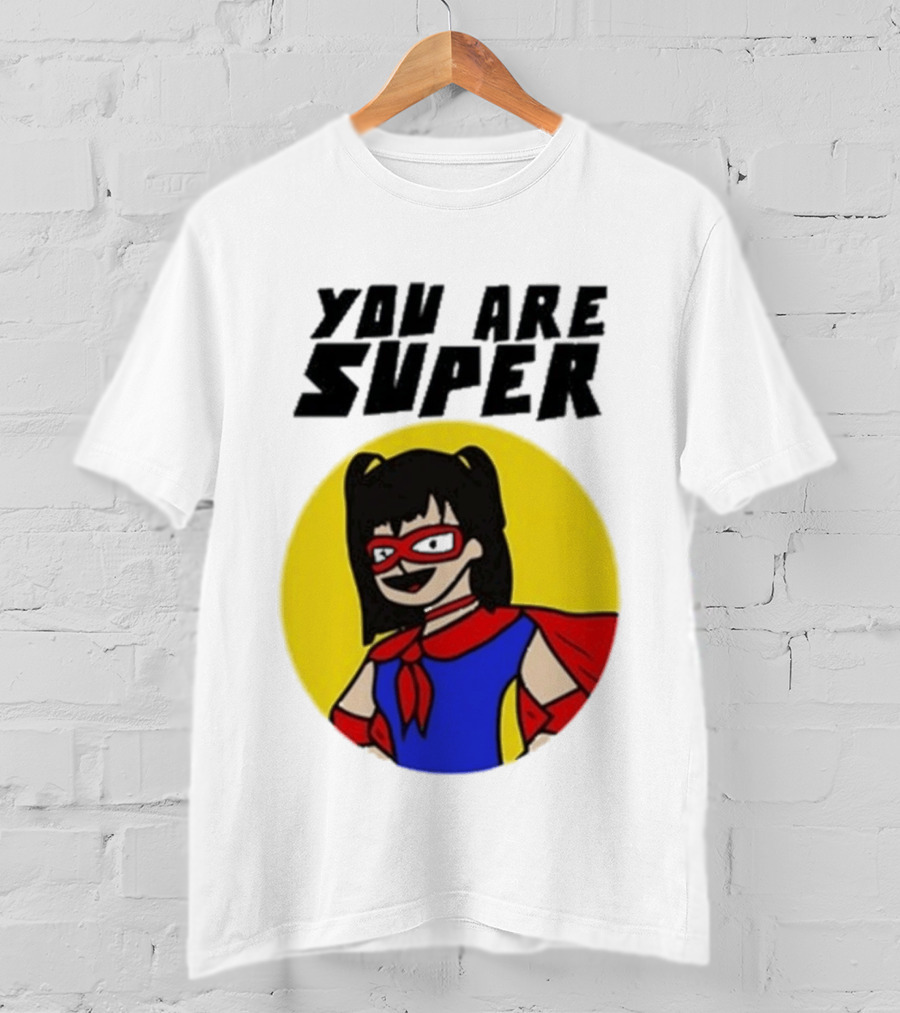 You Are Super Hero Girl With Red Cape And Mask T-Shirt