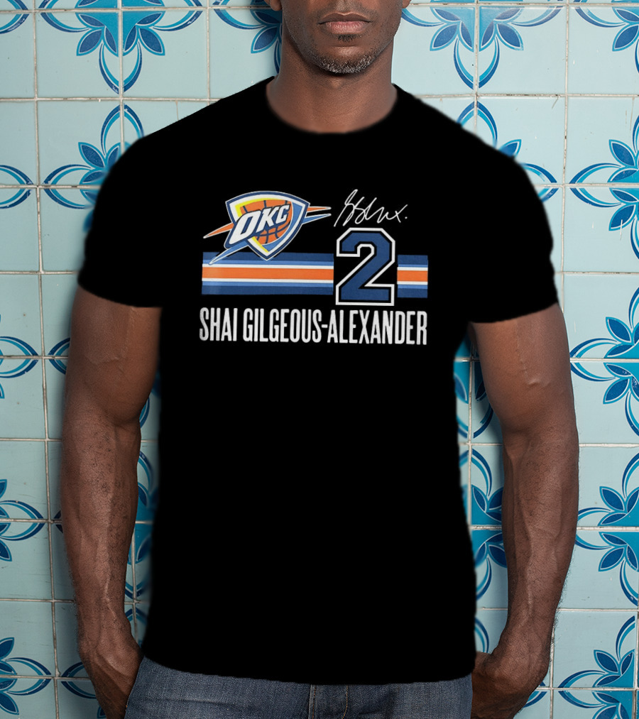 Shai Gilgeous Alexander Oklahoma City Thunder 2 NBA OKC T-Shirt