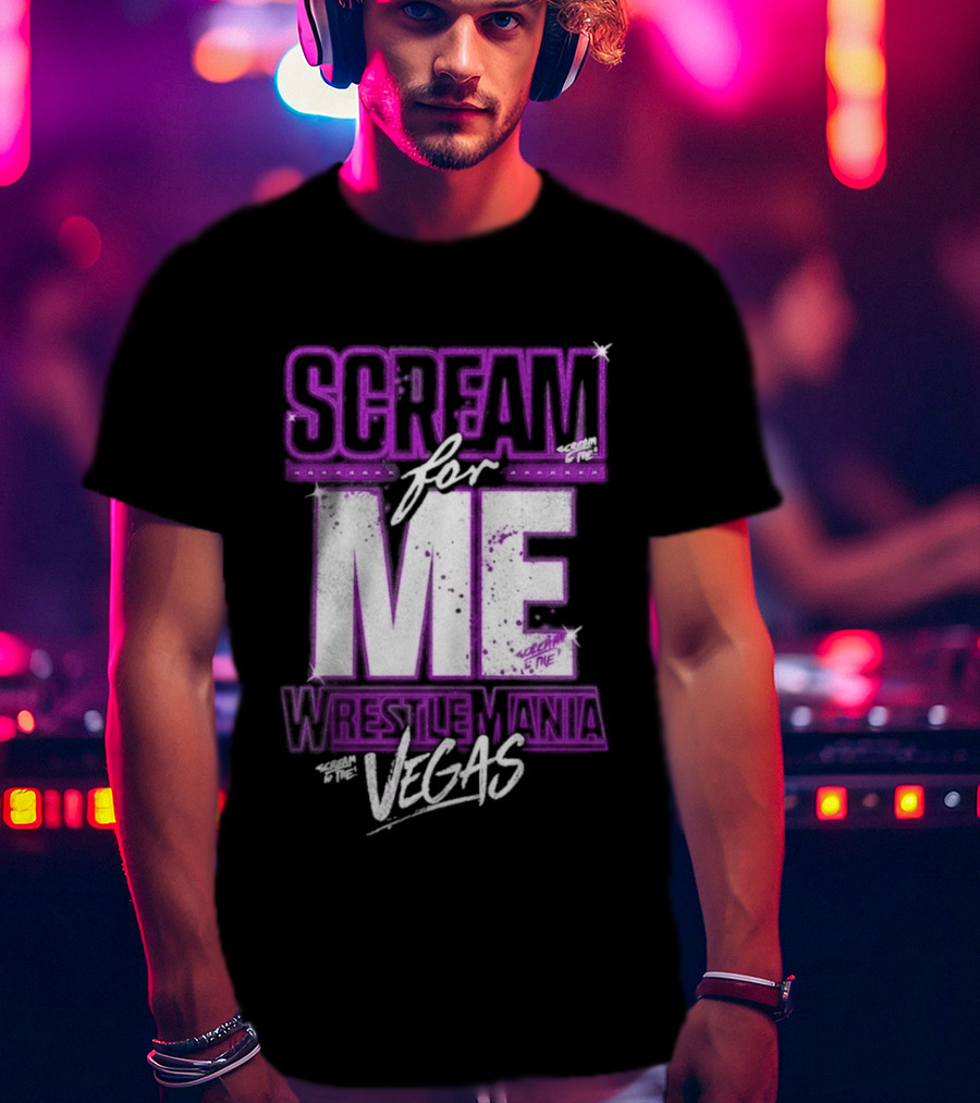 WWE WrestleMania Scream For Me Vegas Paige T-Shirt