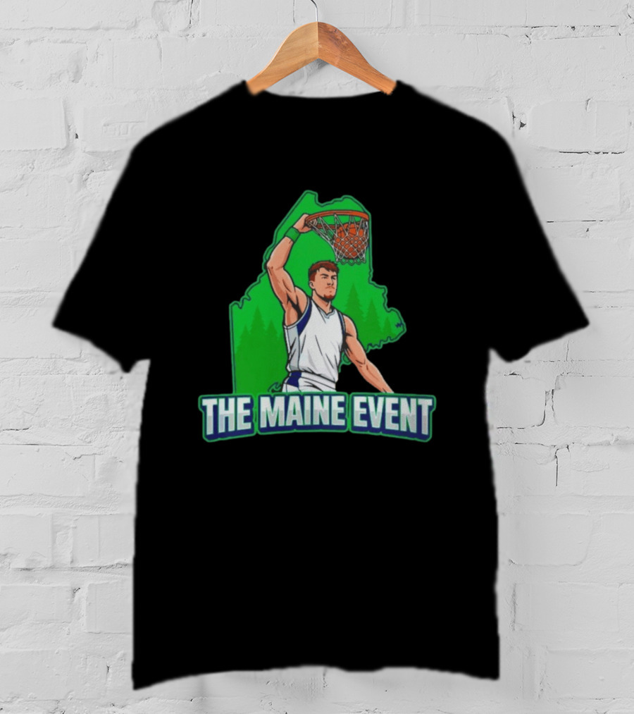 The Maine Event Basketball Dunking Athlete T-Shirt