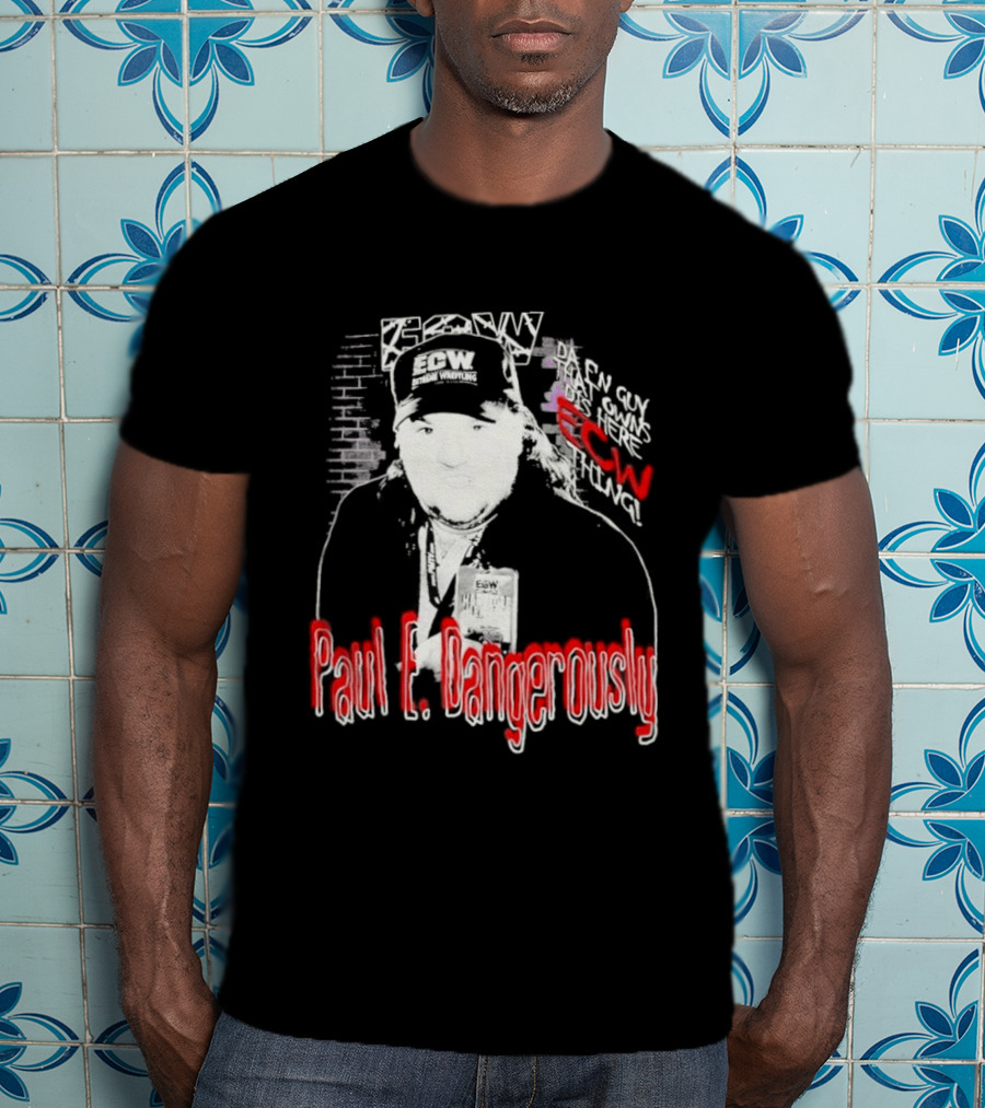Paul E Dangerously ECW Hardcore Iconic Wrestling T-Shirt