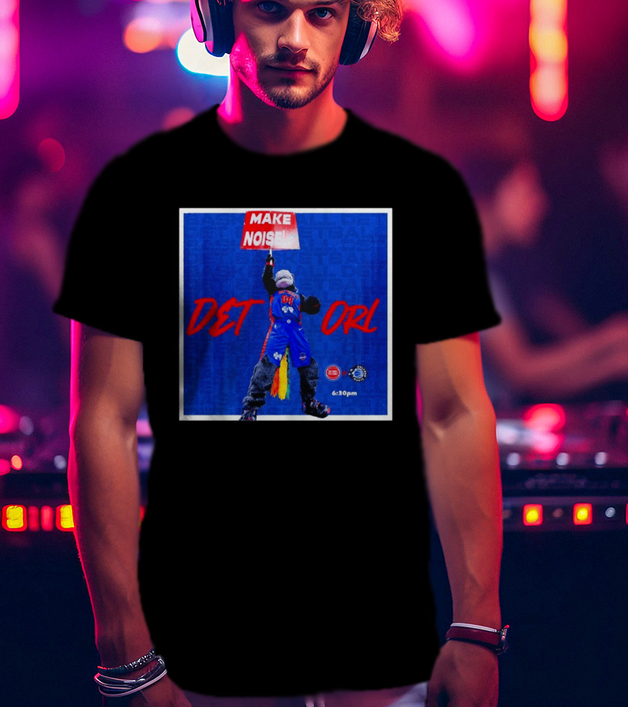 Make Noise DET Vs ORL Basketball 6:30pm Event Promotion T-Shirt