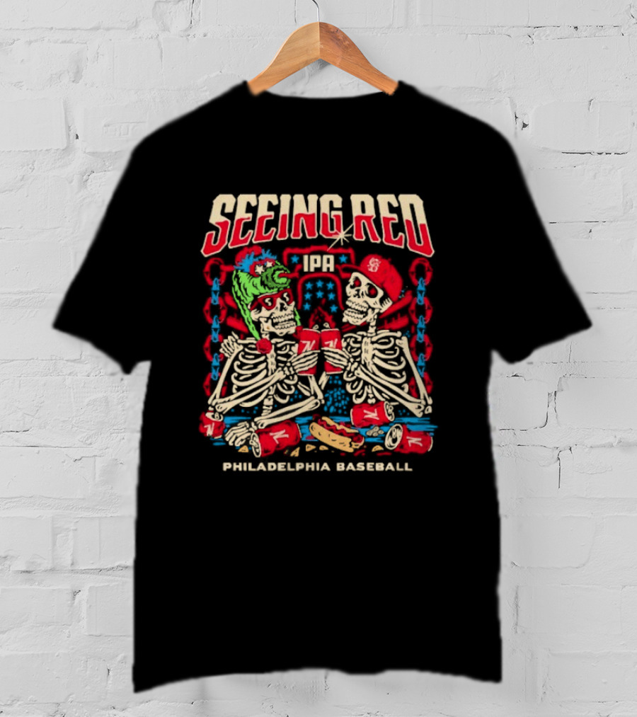 Seeing Red Philadelphia Baseball Skeletons Red Caps Hot Dog Beer T-Shirt