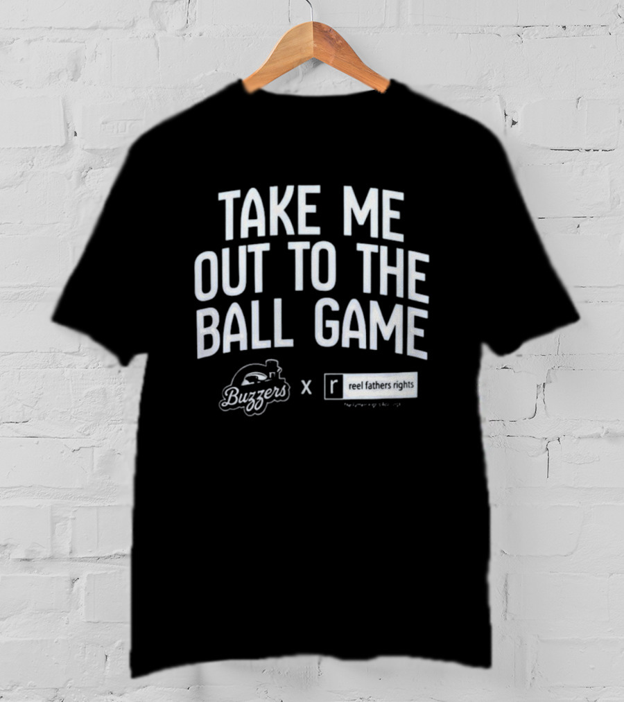 Take Me Out To The Ball Game Buzzers X Reel Fathers Rights Collaboration T-Shirt